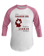 CANADIAN GIRL LIVING IN GERMAN WORLD Baseball Tee thumbnail