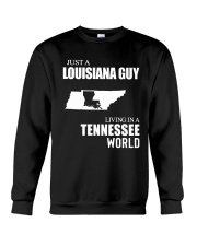 JUST A LOUISIANA GUY LIVING IN TENNESSEE WORLD Crewneck Sweatshirt tile