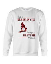 ROMANIAN GIRL LIVING IN BRITISH WORLD Crewneck Sweatshirt thumbnail