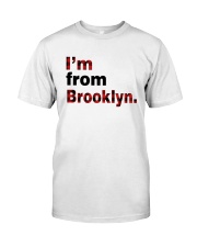 I'm From Brooklyn Pattern Classic T-Shirt front