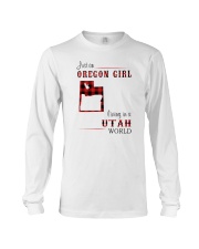 OREGON GIRL LIVING IN UTAH WORLD Long Sleeve Tee thumbnail