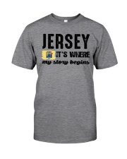 JERSEY IT'S WHERE MY STORY BEGINS Classic T-Shirt front
