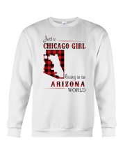 CHICAGO GIRL LIVING IN ARIZONA WORLD Crewneck Sweatshirt thumbnail