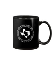 WISCONSIN GIRL LIVING IN TEXAS WORLD Mug thumbnail