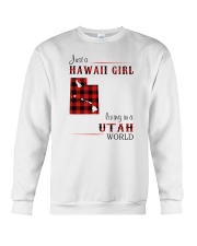 HAWAII GIRL LIVING IN UTAH WORLD Crewneck Sweatshirt thumbnail