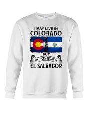 LIVE IN COLORDAO BEGAN IN EL SALVADOR Crewneck Sweatshirt tile