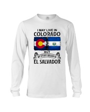LIVE IN COLORDAO BEGAN IN EL SALVADOR Long Sleeve Tee tile