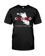 Chicago It's Where My Story Begins Classic T-Shirt front