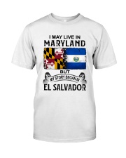 LIVE IN MARYLAND BEGAN IN EL SALVADOR Classic T-Shirt tile