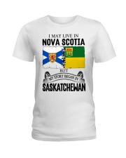 LIVE IN NOVA SCOTIA BEGAN IN SASKATCHEWAN ROOT Ladies T-Shirt thumbnail
