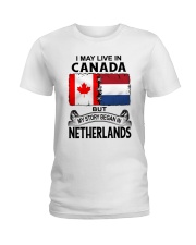 LIVE IN CANADA BEGAN IN NETHERLANDS ROOT WOMEN Ladies T-Shirt thumbnail
