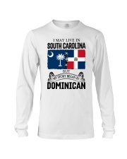 LIVE IN SC BEGAN IN DOMINICAN ROOT WOMEN Long Sleeve Tee thumbnail