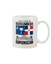 LIVE IN SC BEGAN IN DOMINICAN ROOT WOMEN Mug thumbnail