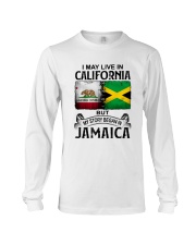 LIVE IN CALIFORNIA BEGAN IN JAMAICA Long Sleeve Tee tile
