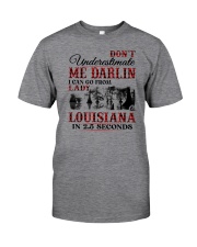 I CAN GO FROM LADY TO LOUISIANA Classic T-Shirt front