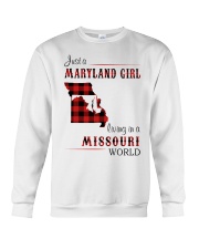 MARYLAND GIRL LIVING IN MISSOURI WORLD Crewneck Sweatshirt tile