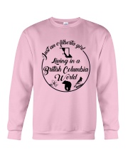 JUST AN ALBERTA GIRL LIVING IN A BRITISH COLUMBIA Crewneck Sweatshirt thumbnail