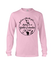 JUST AN ALBERTA GIRL LIVING IN A BRITISH COLUMBIA Long Sleeve Tee thumbnail