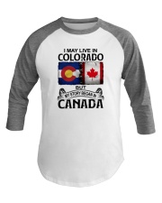 LIVE IN COLORADO BUT MY STORY BEGAN IN CANADA Baseball Tee tile