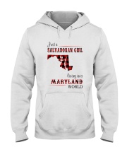 SALVADORAN GIRL LIVING IN MARYLAND WORLD Hooded Sweatshirt thumbnail