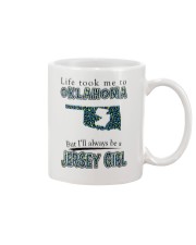 JERSEY GIRL LIFE TOOK TO OKLAHOMA Mug tile