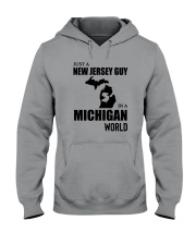 JUST A NEW JERSEY GUY IN A MICHIGAN WORLD Hooded Sweatshirt thumbnail