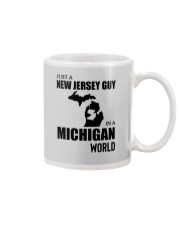 JUST A NEW JERSEY GUY IN A MICHIGAN WORLD Mug thumbnail