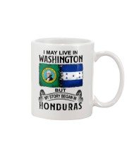 LIVE IN WASHINGTON BEGAN IN HONDURAS Mug thumbnail