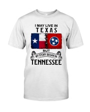 LIVE IN TEXAS BEGAN IN TENNESSEE Classic T-Shirt tile