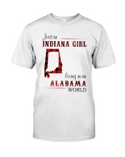 INDIANA GIRL LIVING IN ALABAMA WORLD Classic T-Shirt front