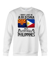 LIVE IN ARIZONA BEGAN IN PHILIPPINES Crewneck Sweatshirt tile