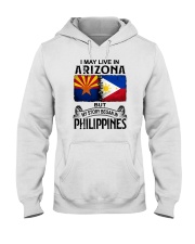 LIVE IN ARIZONA BEGAN IN PHILIPPINES Hooded Sweatshirt tile