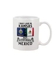 LIVE IN KANSAS BEGAN IN MEXICO Mug thumbnail