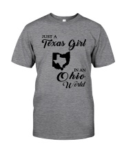 JUST A TEXAS GIRL IN AN OHIO WORLD Classic T-Shirt thumbnail