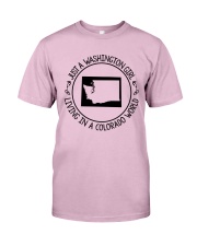 WASHINGTON GIRL LIVING IN COLORADO WORLD Classic T-Shirt thumbnail