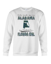 FLORIDA GIRL LIFE TOOK TO ALABAMA Crewneck Sweatshirt tile