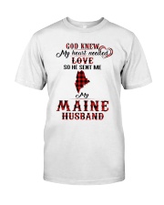 He Sent Me My Maine Husband Classic T-Shirt tile