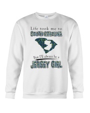 JERSEY GIRL LIFE TOOK TO SOUTH CAROLINA Crewneck Sweatshirt tile
