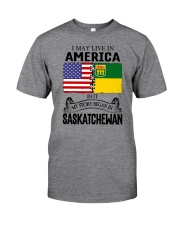 LIVE IN AMERICA BEGAN IN SASKATCHEWAN ROOT Classic T-Shirt front