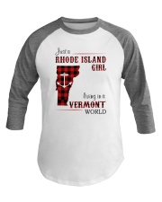 RHODE ISLAND GIRL LIVING IN VERMONT WORLD Baseball Tee tile