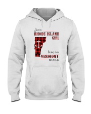 RHODE ISLAND GIRL LIVING IN VERMONT WORLD Hooded Sweatshirt tile
