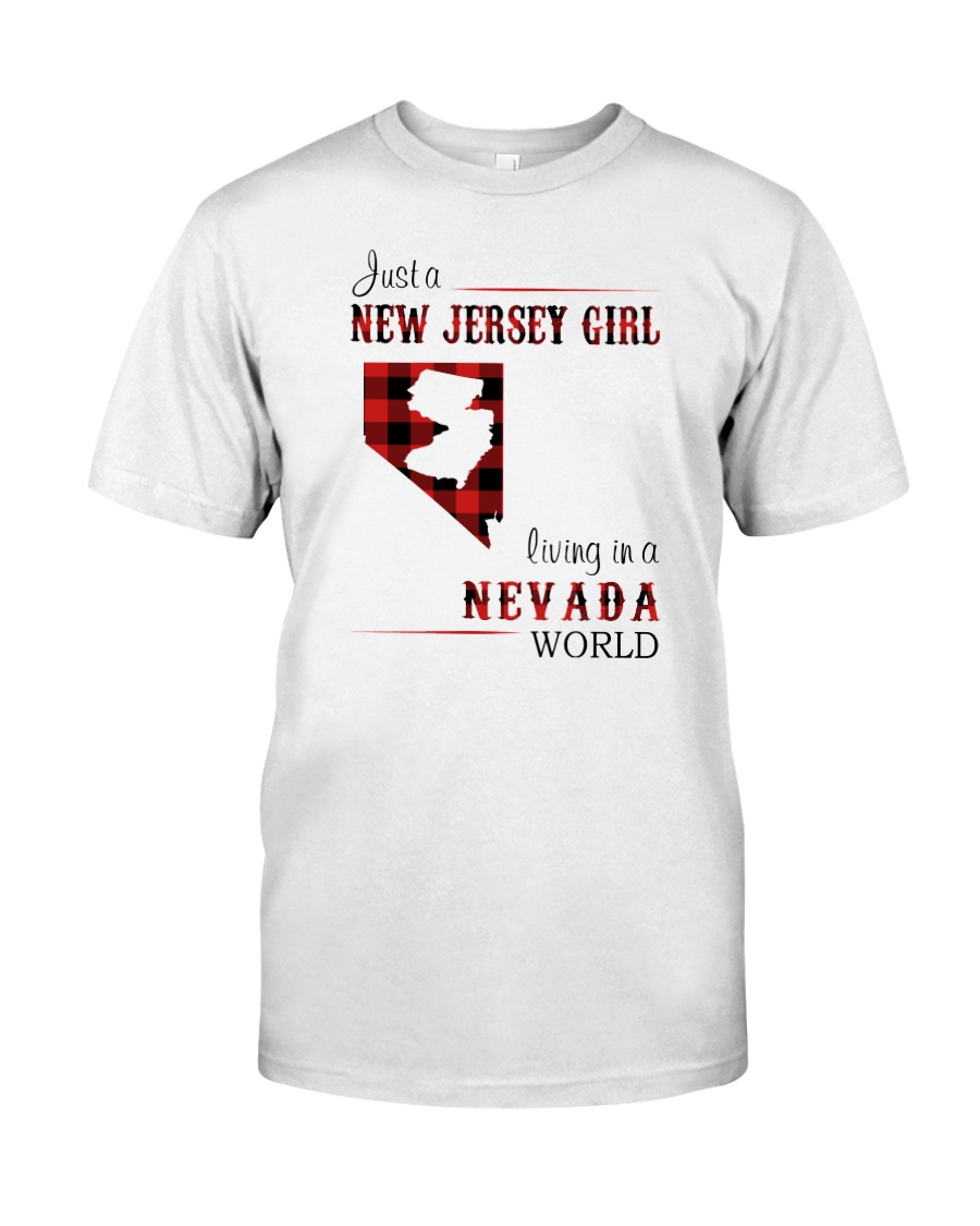 JERSEY GIRL LIVING IN NEVADA WORLD Classic T-Shirt