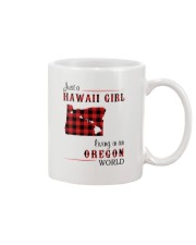 HAWAII GIRL LIVING IN OREGON WORLD Mug thumbnail