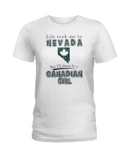 CANADIAN GIRL LIFE TOOK TO NEVADA Ladies T-Shirt tile