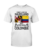 LIVE IN MARYLAND BEGAN IN COLOMBIA Classic T-Shirt tile