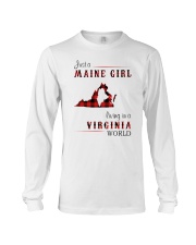 MAINE GIRL LIVING IN VIRGINIA WORLD Long Sleeve Tee tile