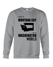 JUST A MONTANA GUY IN A WASHINGTON WORLD Crewneck Sweatshirt thumbnail