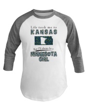 MINNESOTA GIRL LIFE TOOK TO KANSAS Baseball Tee tile