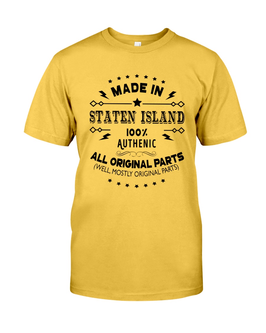 MADE IN STATEN ISLAND Classic T-Shirt