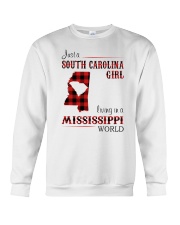 SOUTH CAROLINA GIRL LIVING IN MISSISSIPPI WORLD Crewneck Sweatshirt thumbnail